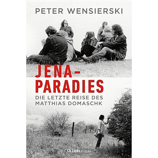 Jena-Paradies, Peter Wensierski