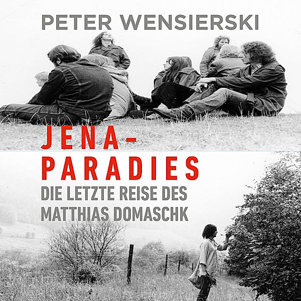 Jena-Paradies, Peter Wensierski