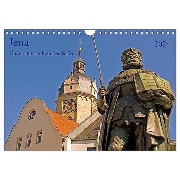 Jena Universitätstadt an der Saale (Wandkalender 2024 DIN A4 quer), CALVENDO Monatskalender, Prime Selection