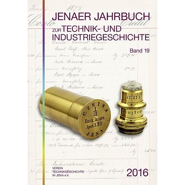 Jenaer Jahrbuch zur Technik- und Industriegeschichte, Manfred Steinbach, Peter Hahmann