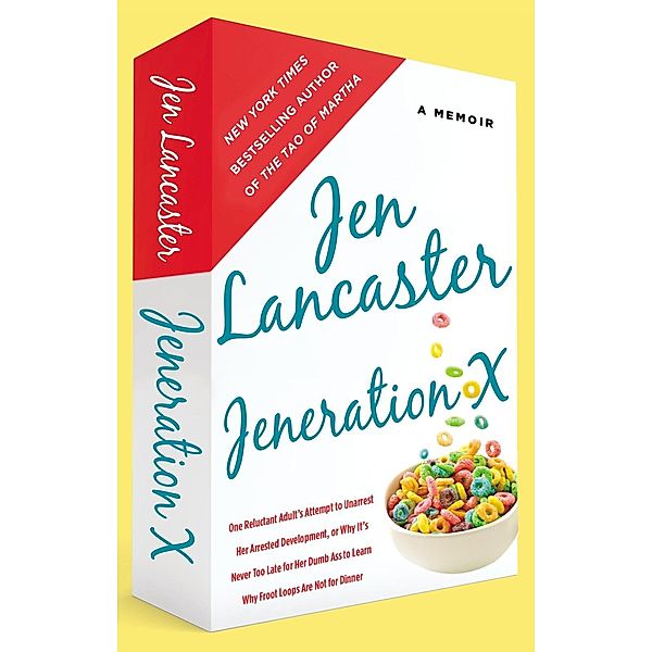 Jeneration X, Jen Lancaster