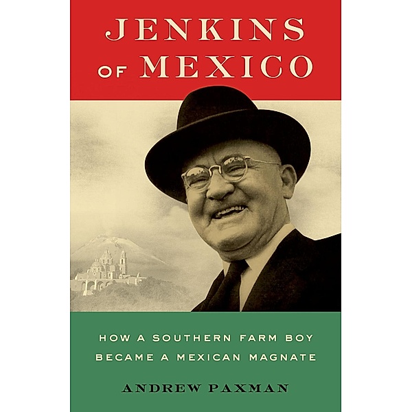 Jenkins of Mexico, Andrew Paxman