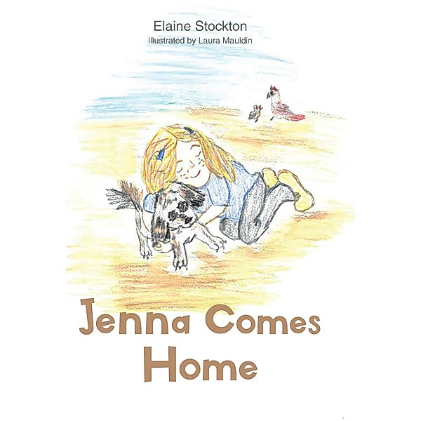 Jenna Comes Home, Elaine Stockton