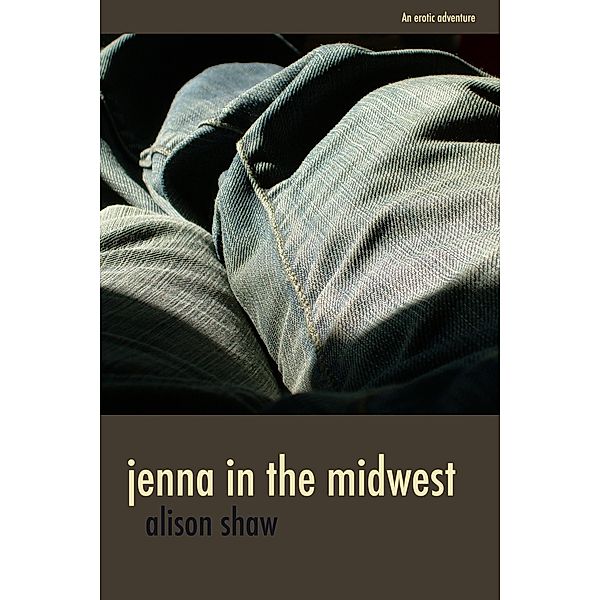 Jenna in the Midwest / Jenna, Alison Shaw