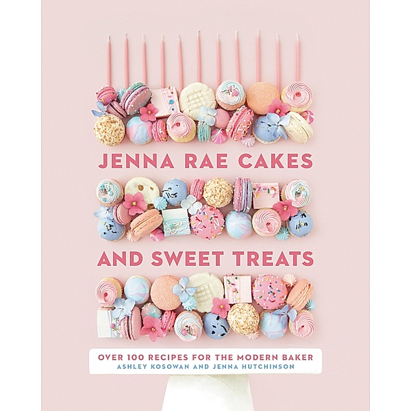 Jenna Rae Cakes and Sweet Treats, Ashley Kosowan, Jenna Hutchinson