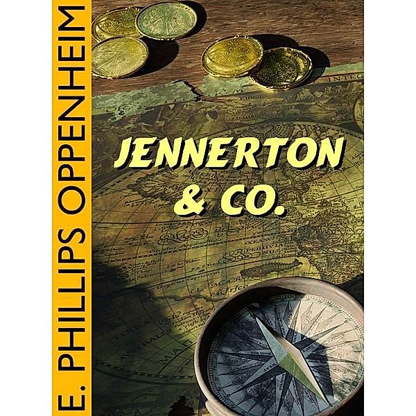 Jennerton & Co. / Wildside Press, E. Phillips Oppenheim