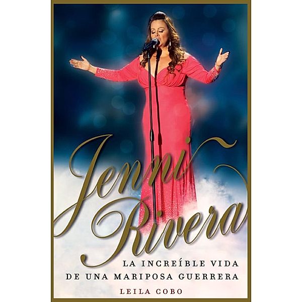 Jenni Rivera (Spanish Edition), Leila Cobo