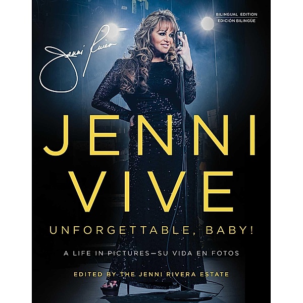 Jenni Vive: Unforgettable Baby! (Bilingual Edition)