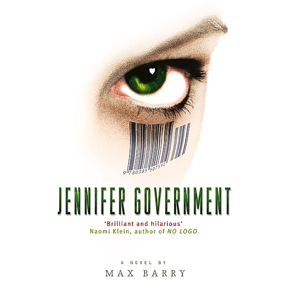 Jennifer Government, Max Barry