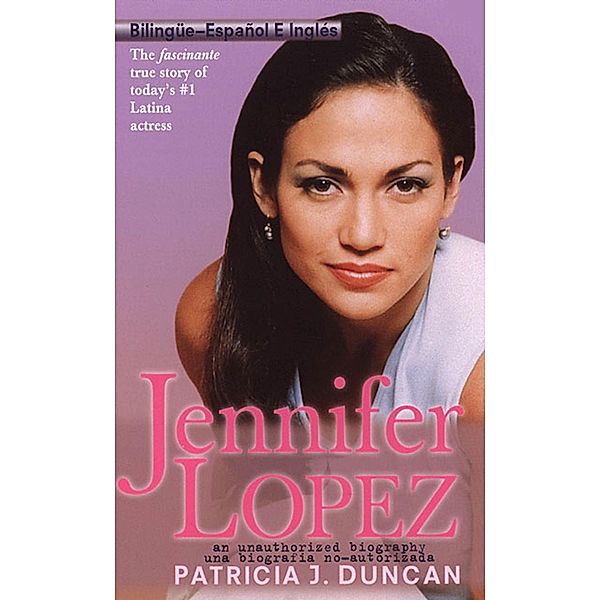 Jennifer Lopez, Patricia J. Duncan