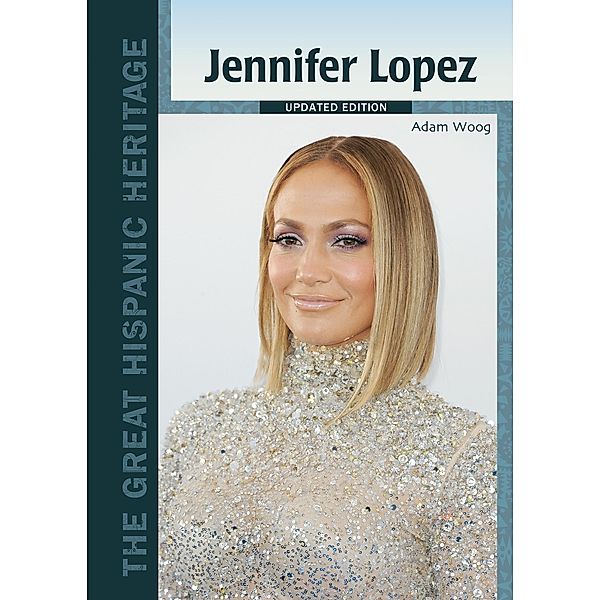 Jennifer Lopez, Updated Edition, Adam Woog
