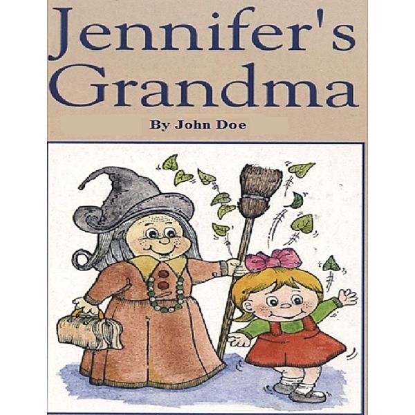 Jennifer's Grandma, John Doe