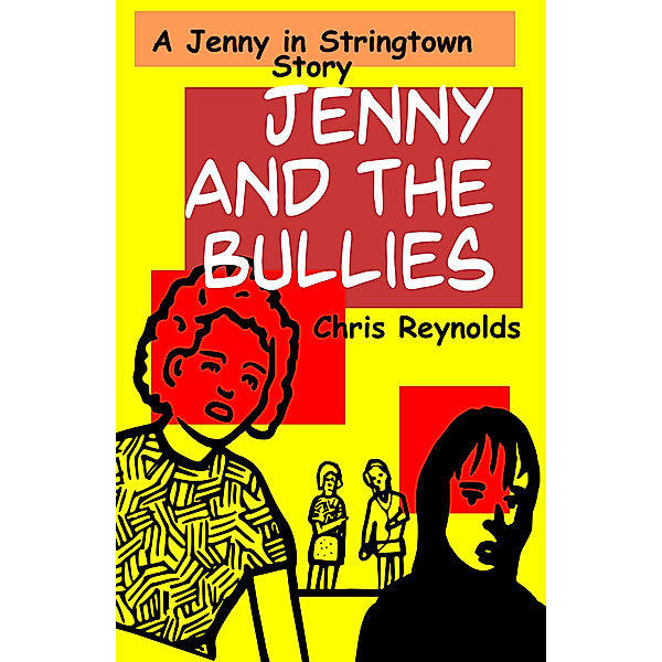 Jenny and The Bullies, Chris Reynolds