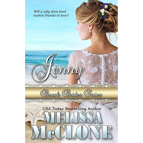Jenny (Beach Brides, #5) / Beach Brides, Melissa Mcclone
