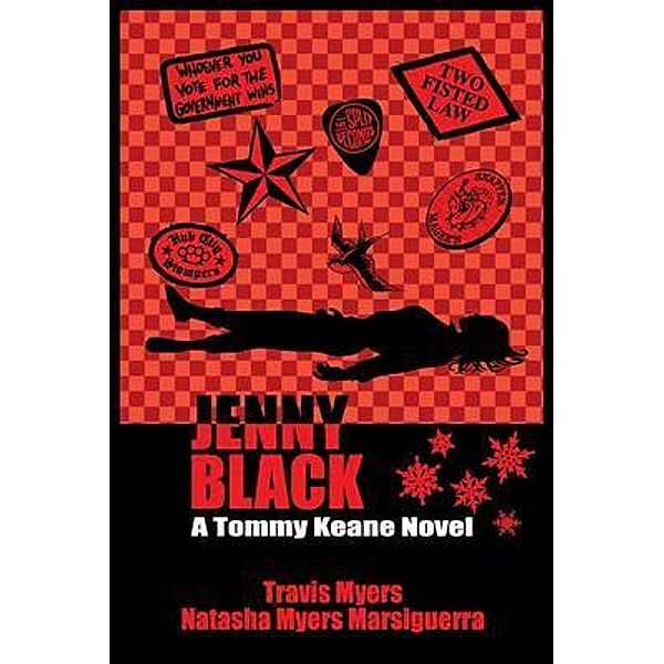 Jenny Black / Tommy Keane Bd.3, Travis Myers, Natasha Myers Marsiguerra