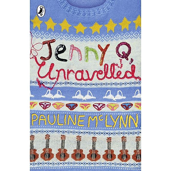 Jenny Q, Unravelled!, Pauline McLynn