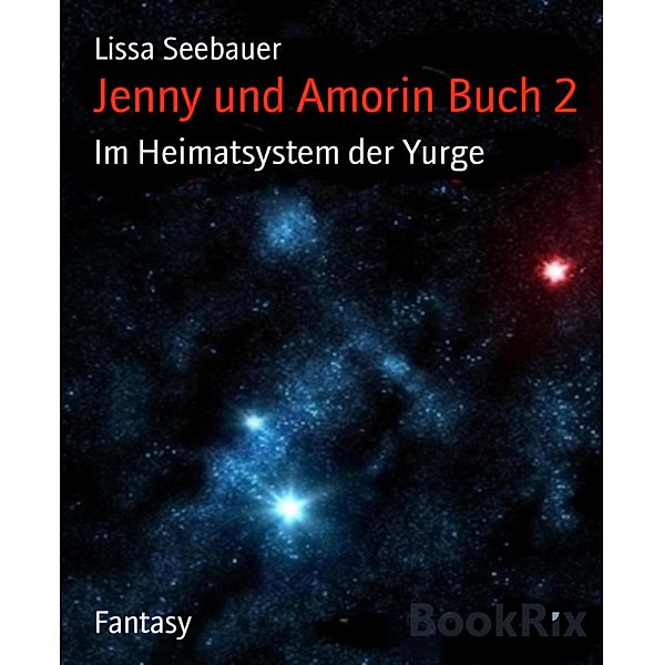 Jenny und Amorin Buch 2, Lissa Seebauer