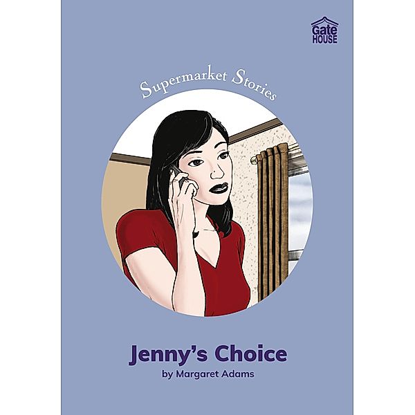 Jenny's Choice / Gatehouse Books, Margaret Adams