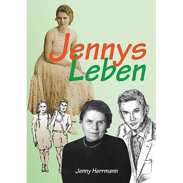 Jennys Leben, Jenny Herrmann