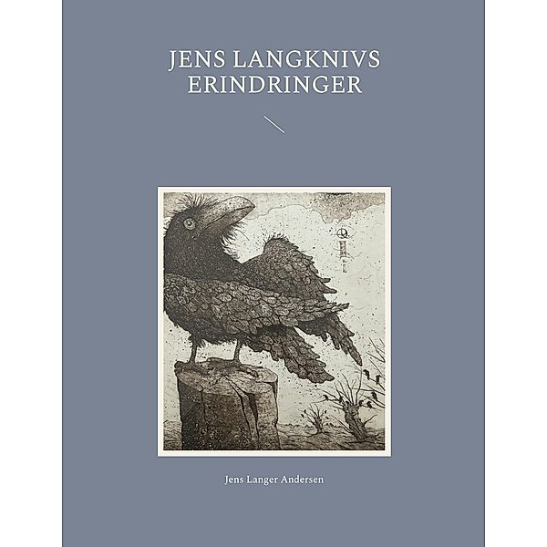 Jens Langknivs erindringer, Jens Langer Andersen