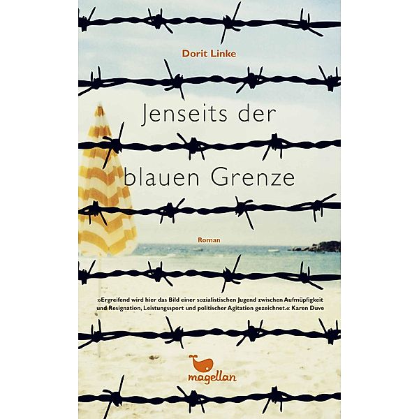 Jenseits der blauen Grenze, Dorit Linke