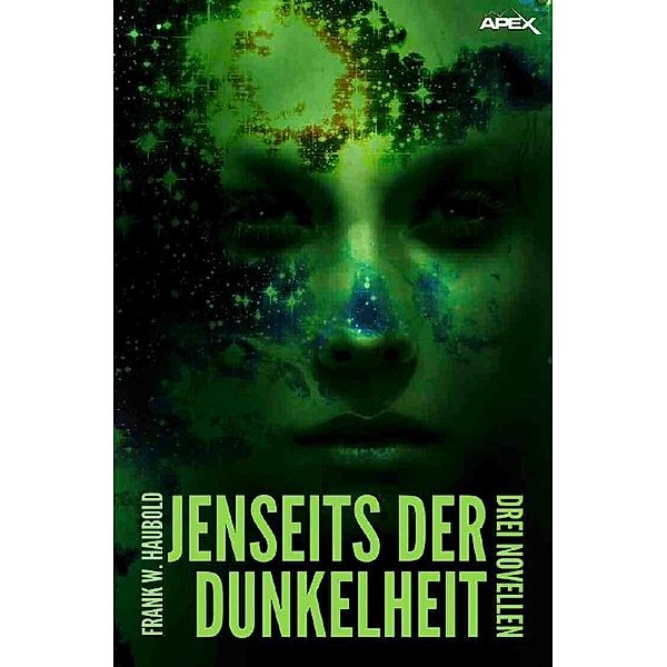 Jenseits der Dunkelheit, Frank W. Haubold