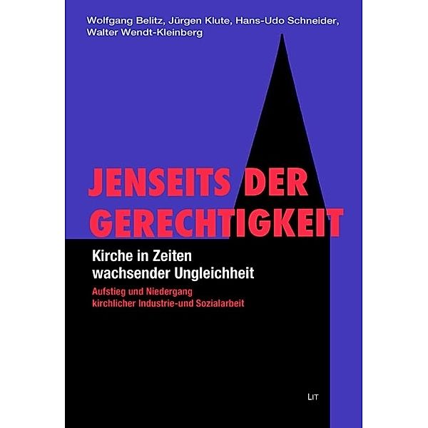 Jenseits der Gerechtigkeit, Wolfgang Belitz, Jürgen Klute, Hans-Udo Schneider