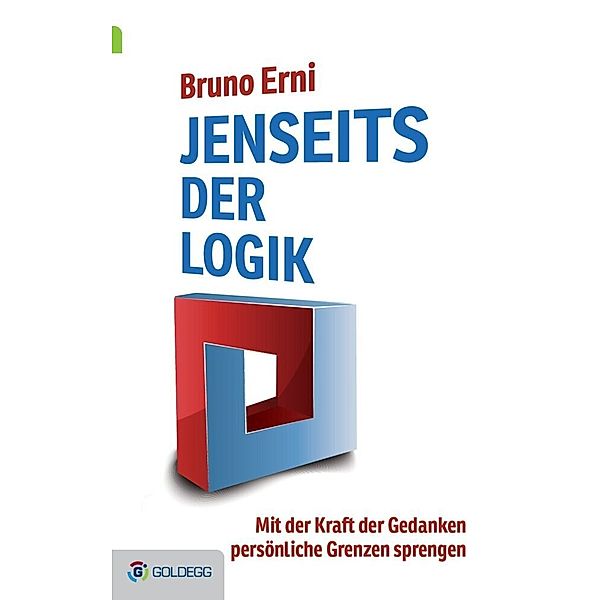 Jenseits der Logik, Bruno Erni