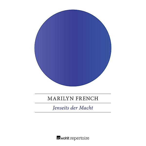 Jenseits der Macht, Marilyn French