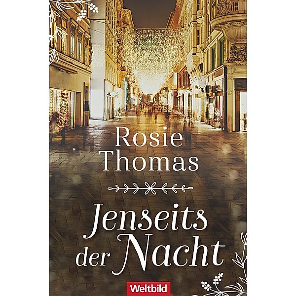 Jenseits der Nacht, Rosie Thomas