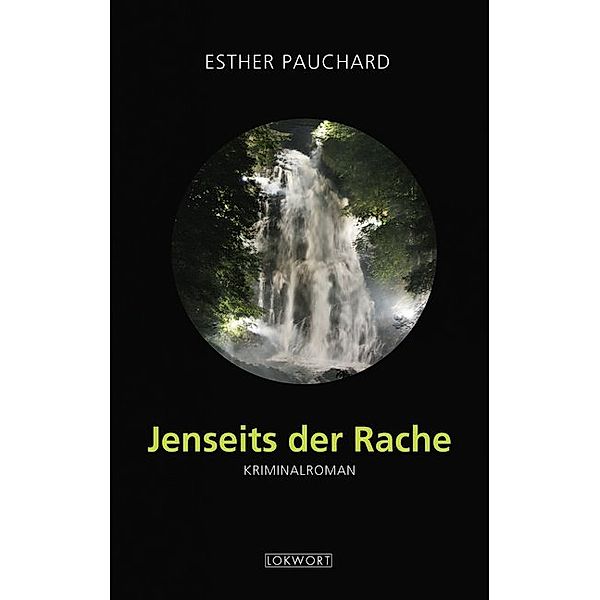 Jenseits der Rache, Esther Pauchard