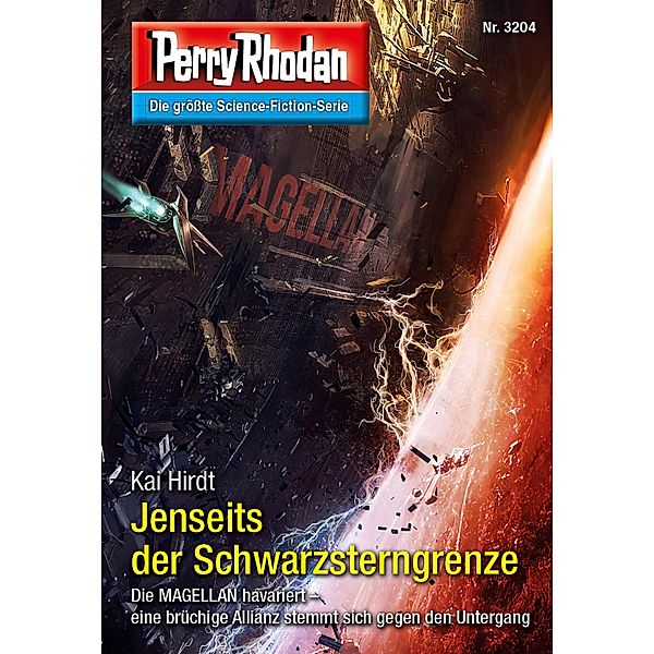 Jenseits der Schwarzsterngrenze / Perry Rhodan-Zyklus Fragmente Bd.3204, Kai Hirdt