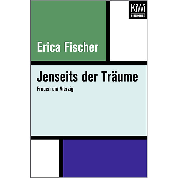 Jenseits der Träume, Erica Fischer