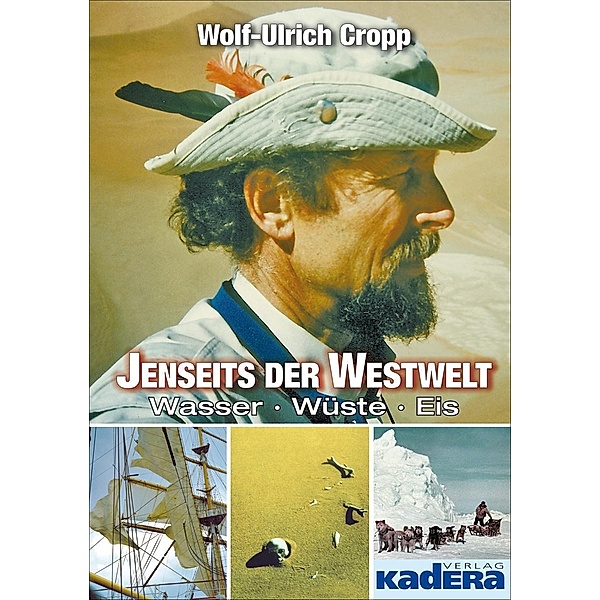 Jenseits der Westwelt, Wolf-Ulrich Cropp