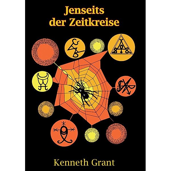 Jenseits der Zeitkreise, Kenneth Grant