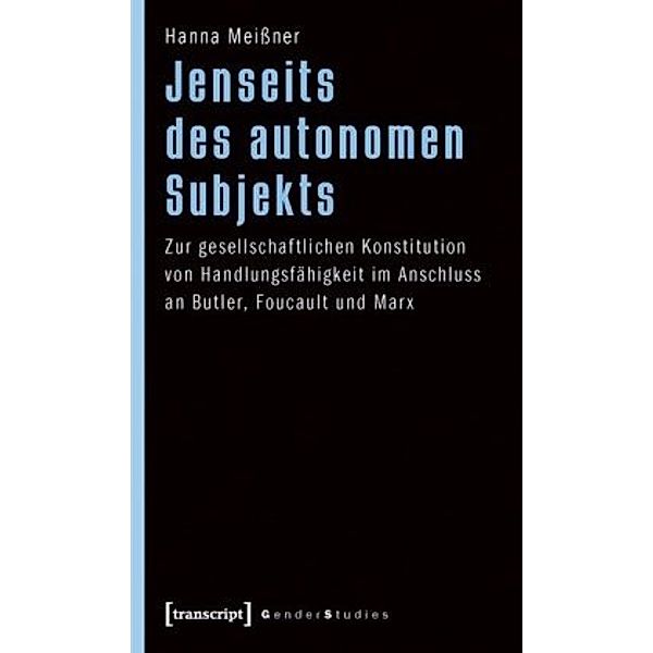 Jenseits des autonomen Subjekts, Hanna Meissner