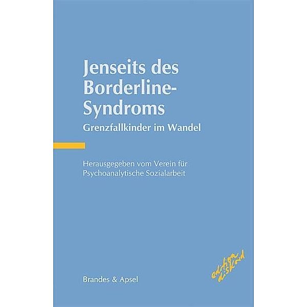 Jenseits des Borderline-Syndroms