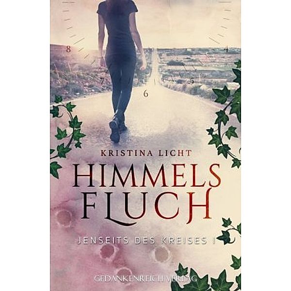 Jenseits des Kreises - Himmelsfluch, Kristina Licht