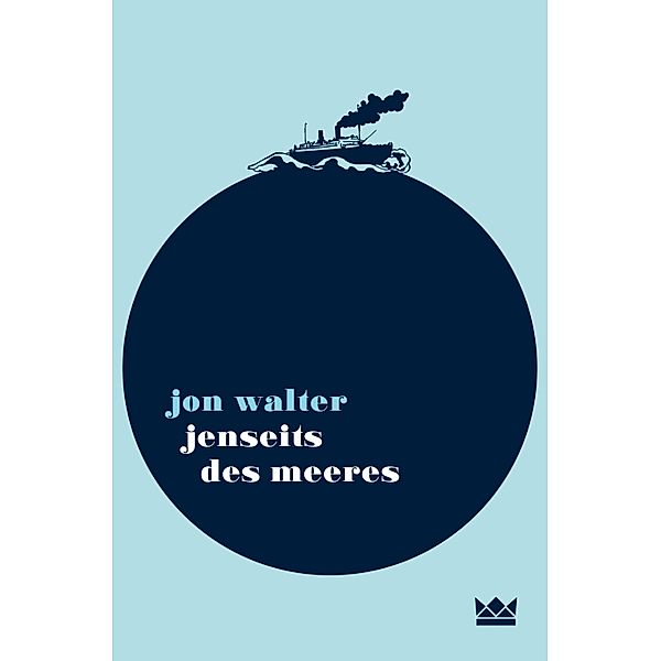 Jenseits des Meeres, Jon Walter