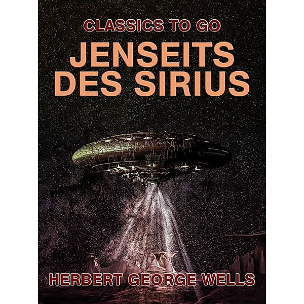 Jenseits des Sirius, Herbert George Wells