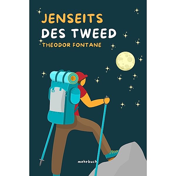 Jenseits des Tweed, Theodor Fontane