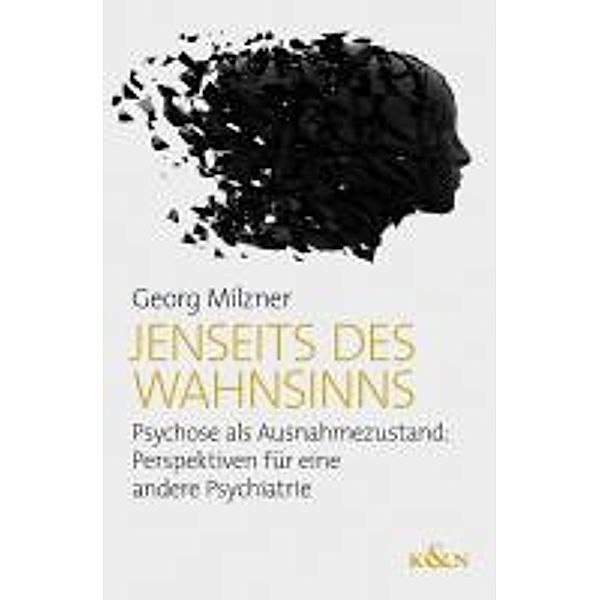 Jenseits des Wahnsinns, Georg Milzner