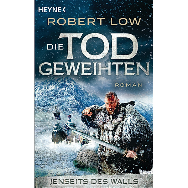 Jenseits des Walls / Die Todgeweihten Bd.1, Robert Low
