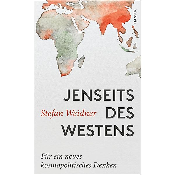 Jenseits des Westens, Stefan Weidner