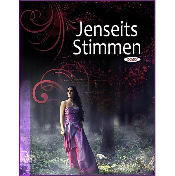 Jenseits Stimmen, Iboneby Joy