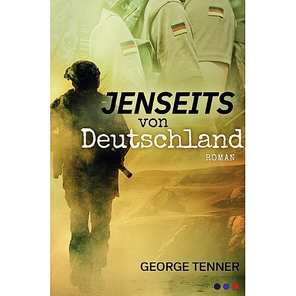 Jenseits von Deutschland, George Tenner