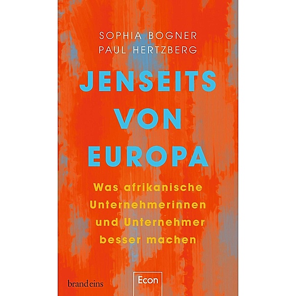 Jenseits von Europa, Sophia Bogner, Paul Hertzberg