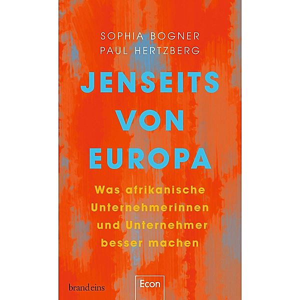 Jenseits von Europa, Sophia Bogner, Paul Hertzberg