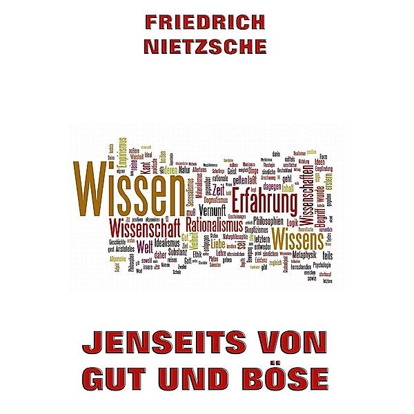 Jenseits von Gut und Böse, Friedrich Nietzsche