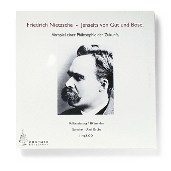 Jenseits von Gut und Böse. Vorspiel einer Philosophie der Zukunft, 1 MP3-CD, Friedrich Nietzsche